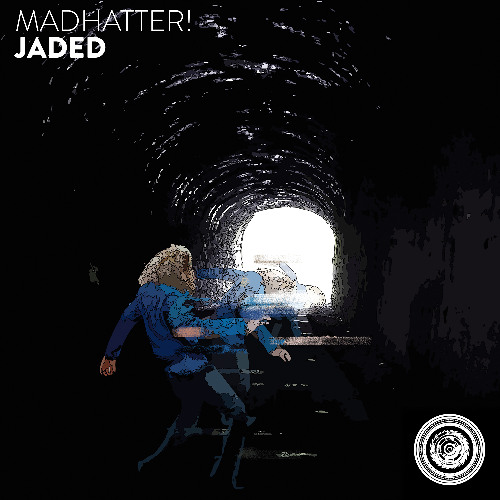 Madhatter! - Jaded