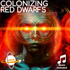 Colonizing Red Dwarfs