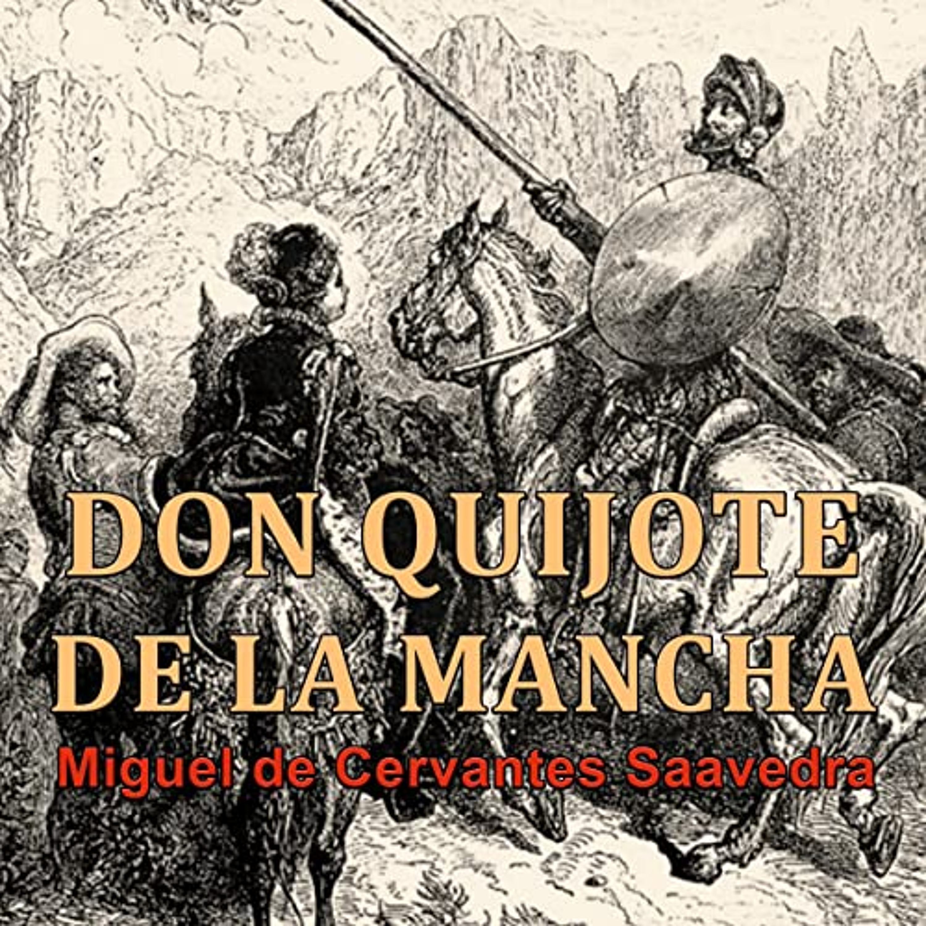Don Quijote de la Mancha (Audiolibro) | Prueba Gratis
