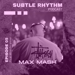 Subtle Rhythm #05 - Live from Le Petit Salon