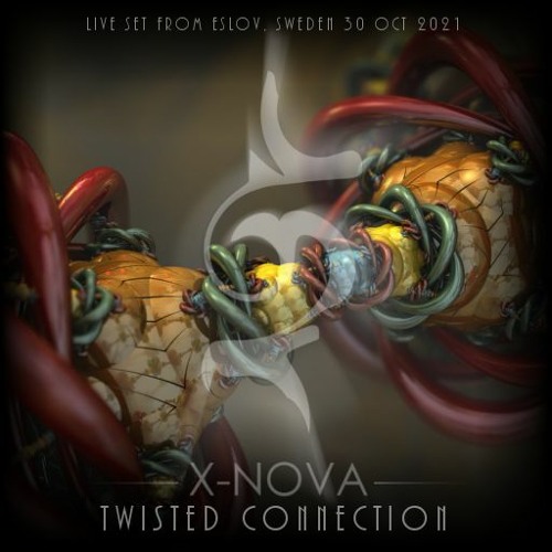 "Twisted Connection" Live set from Eslov, Sweden [30.10.2021]