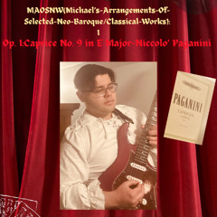 MAOSNW:I Op.1:Caprice No.9 In E Major-Niccolo' Paganini