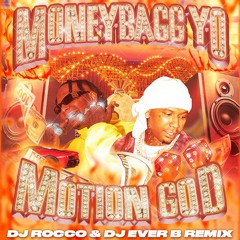 Moneybagg Yo - Motion God (DJ ROCCO & DJ EVER B Remix) (Dirty)
