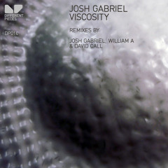 Viscosity (Josh Gabriel Dubstep Mix)
