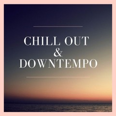Chill Out & Downtempo