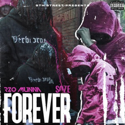 #9thStreet - Rzo Munna x Soze - Forever [Music Video] | GRM Daily