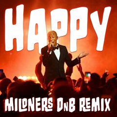 Pharell Williams - Happy (Mildner's DnB Remix)