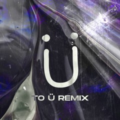 Jack Ü - To Ü (nrve remix)