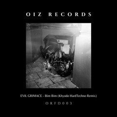 Evil Grimace - Bim Bim (Khyodo Remix) FREE DOWNLOAD