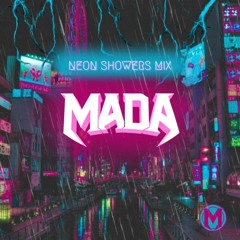 Neon Showers Mix