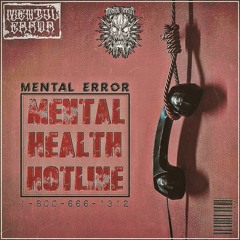 Mental Error - Mental Health Hotline