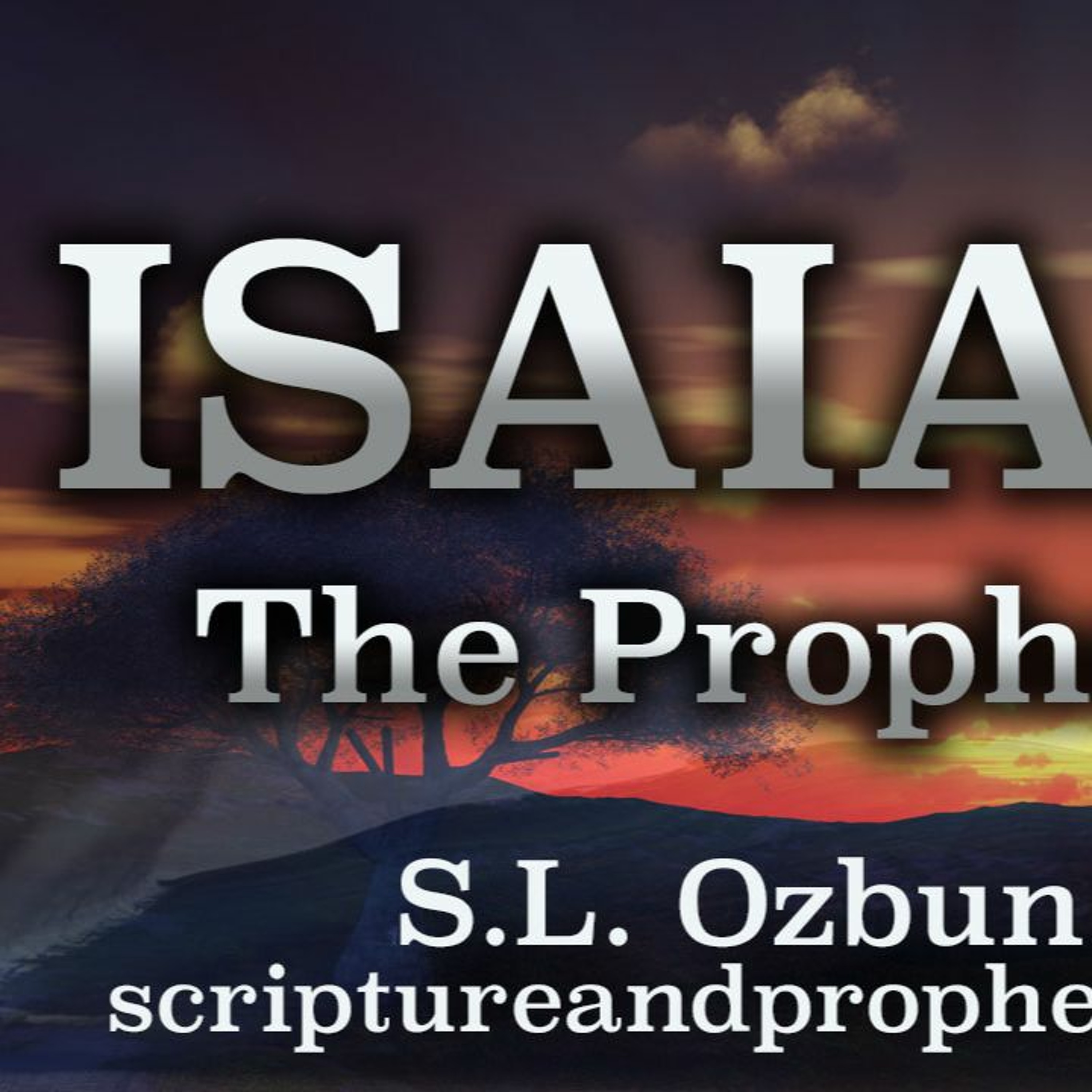 The Prophet Isaiah Chapter 32-33: Complacent Women Warned of Disaster