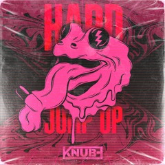 HARD JUMP UP MIX - KNUBE