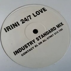 Irini - 24/7 Love (Industry Standard Mix)