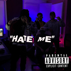 Shady X 2 Cold X Caser-“HATE ME”(prod.Cast)