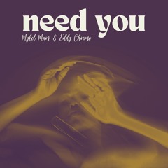 Need You (Instrumental Mix)
