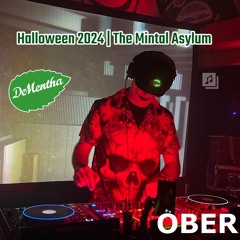 The Mintal Asylum - DeMentha Halloween 2024