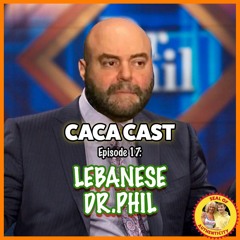 Episode 17: Lebanese Dr.Phill; featuring Mazz Matta