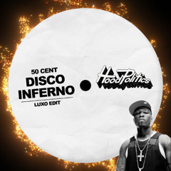 50 Cent - Disco Inferno (Luxo Edit)