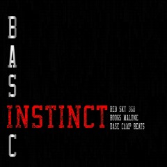 Boogs Malone & Red Sky 360 - Basic Instinct(produced by BaseCamp Beats)