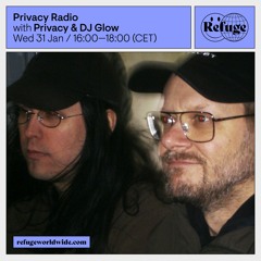 Privacy Radio - Privacy & DJ Glow - 31 Jan 2024