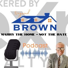 Marry The Home Not The Rate!