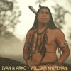 Download Video: IVAN & ARKO - WILLIAM KNIFEMAN (CLIP)