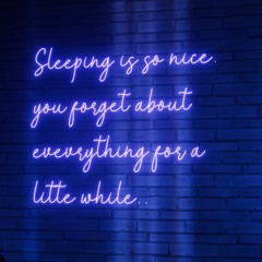[2023] Sleeping Is So Nice