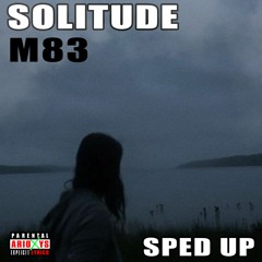 👽 M83 - Solitude ( SPED UP )👽but you're in DARK SPACE👽