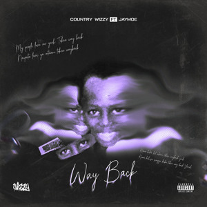 Way Back (feat. Jay Moe)