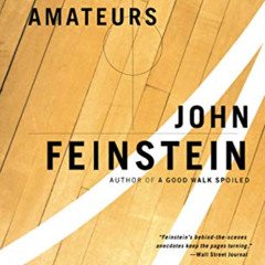GET EPUB 💘 The Last Amateurs by  John Feinstein KINDLE PDF EBOOK EPUB