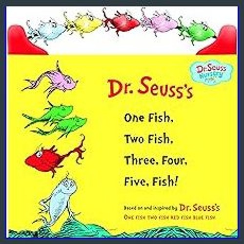 $$EBOOK ✨ One Fish, Two Fish, Three, Four, Five Fish (Dr. Seuss Nursery Collection) PDF eBook