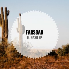 Fars8ad - El Paso EP