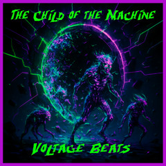 The child of the Machine