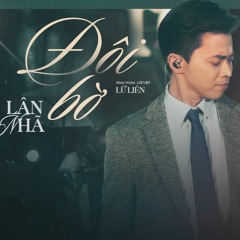 ĐÔI BỜ - LÂN NHÃ