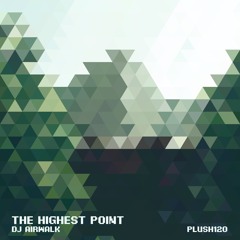 DJ Airwalk - The Highest Point (Original Mix)