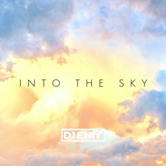 Into The Sky - ENTY
