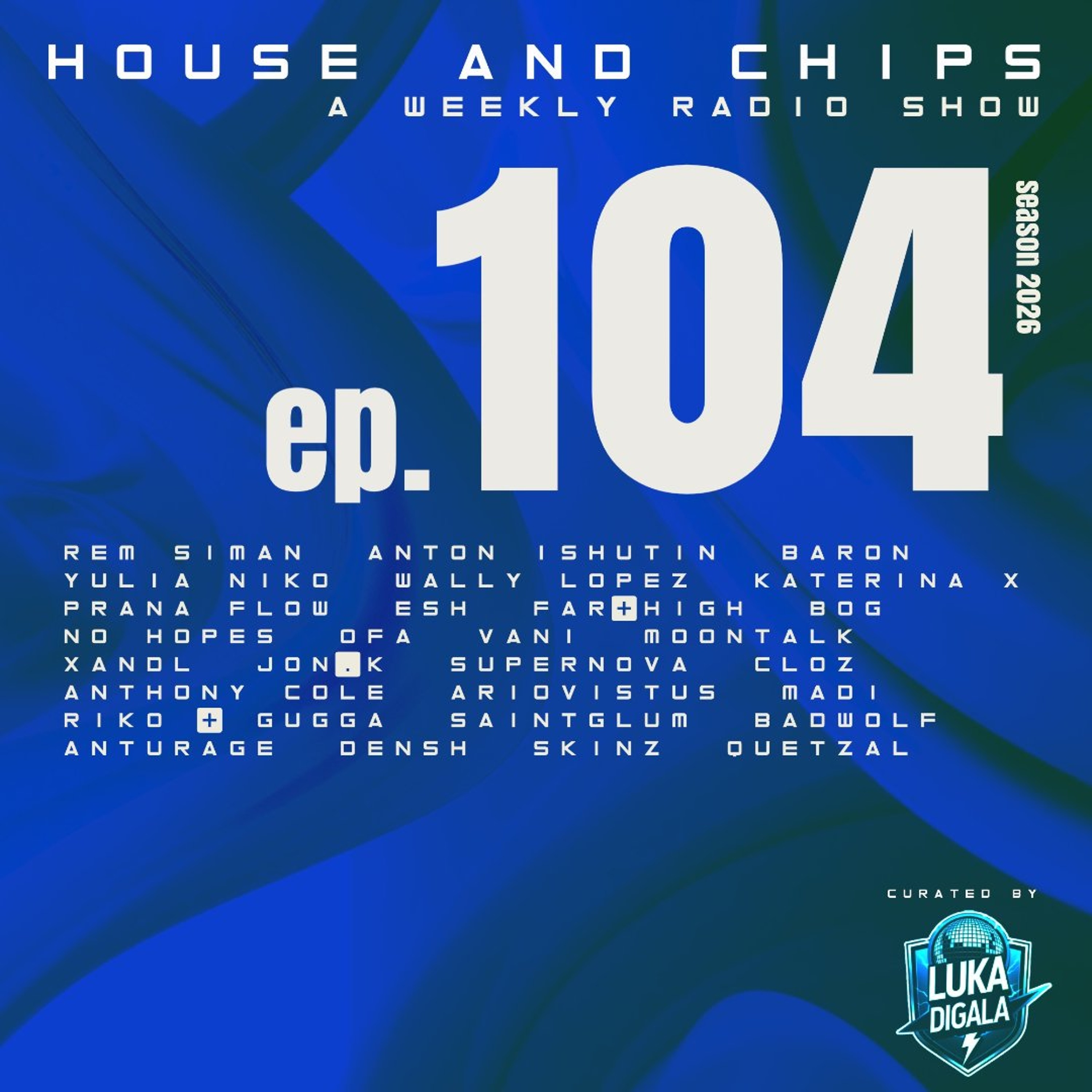 🔥 House and Chips Radio Show Ep.104 @ Move Ibiza Radio episode artwork