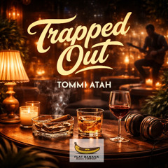 Trapped Out