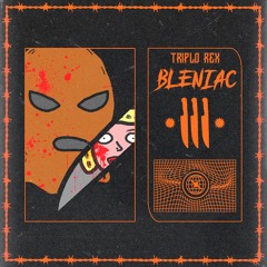 TRIPLO REX - BLENIAC