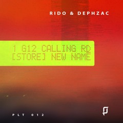 Rido & Dephzac - Calling [Plat:form - PLT012] - Out Now