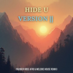 Hide U Remix Version ✌️