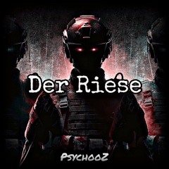 Psychooz - Der Riese 🧟‍♂️