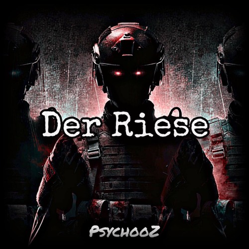 Psychooz - Der Riese 🧟‍♂️