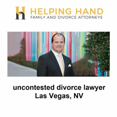 uncontested divorce lawyer Las Vegas, NV