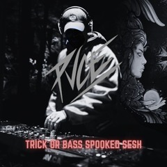 PVCE - TRICK OR BASS SPOOKED SESH
