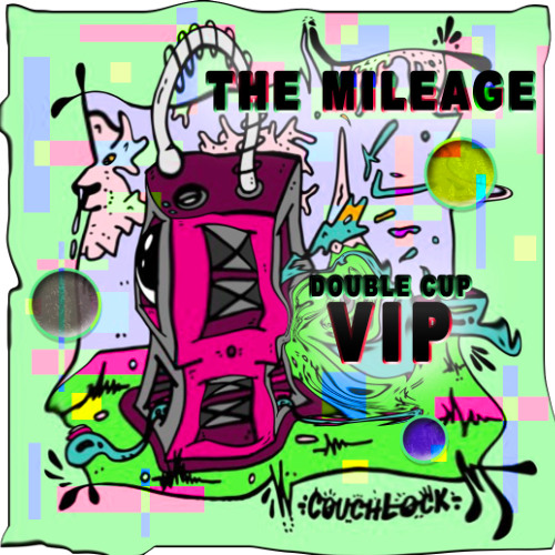 Ew x Mastuh - The Mileage: Part Two (Double Cup VIP) July 2020