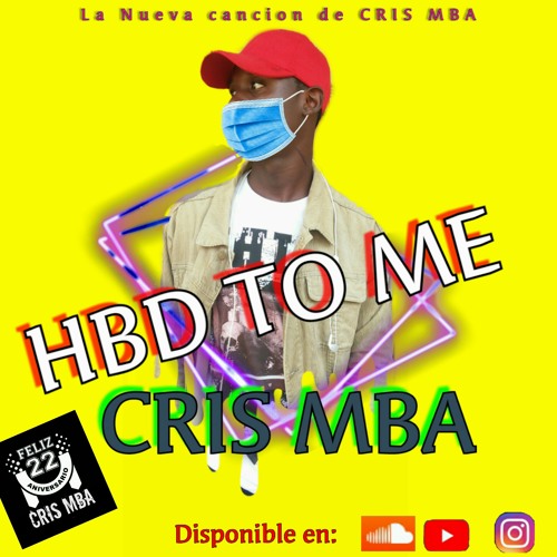 Stream cris mba feliz cumpleaños.mp3 by cris mba | Listen online for free  on SoundCloud