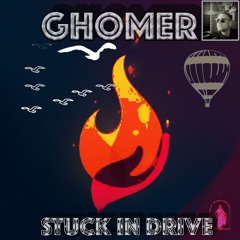 STUCK IN DRIVE