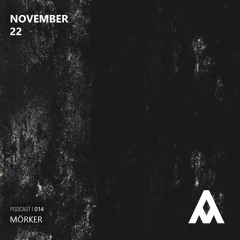 Alliance Of Music 014 | MÖRKER